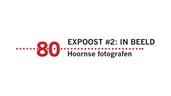 Expoost#2 80 Hoornse fotografen