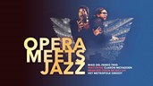Opera meets Jazz
